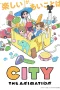 Nonton film City The Animation (2025) terbaru di Dutamovie21