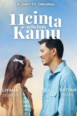 Nonton film 11 Cinta Sebelum Kamu terbaru di Dutamovie21