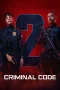 Nonton film Criminal Code Season 2 (2025) terbaru di Dutamovie21