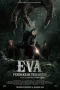 Nonton film Eva: Pendakian Terakhir (2025) terbaru di Dutamovie21
