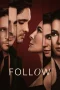 Nonton film Follow (2025) terbaru di Dutamovie21