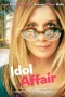 Nonton film Idol Affair (2024) terbaru di Dutamovie21