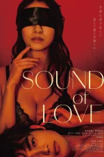 Nonton film Sound of Love (2024) terbaru di Dutamovie21