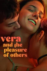 Nonton film Vera and the Pleasure of Others (2023) terbaru di Dutamovie21