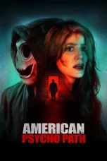 Nonton film American Psychopath (2025) terbaru di Dutamovie21