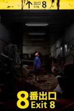 Nonton film Exit 8 (2025) terbaru di Dutamovie21
