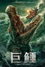 Nonton film Mega Crocodile (2019) terbaru di Dutamovie21