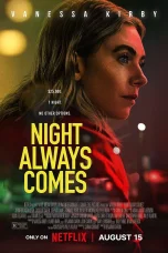 Nonton film Night Always Comes (2025) terbaru di Dutamovie21