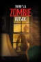 Nonton film There’s a Zombie Outside (2024) terbaru di Dutamovie21