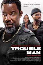Nonton film Trouble Man! (2025) terbaru di Dutamovie21