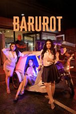 Nonton film Barurot (2025) terbaru di Dutamovie21