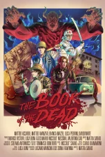Nonton film The Book of the Dead (2024) terbaru di Dutamovie21