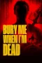 Nonton film Bury Me When I’m Dead (2025) terbaru di Dutamovie21