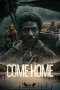Nonton film Come Home (2024) terbaru di Dutamovie21