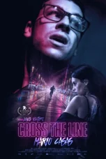 Nonton film Cross the Line (2020) terbaru di Dutamovie21 Nonton film Cross the Line (2020) terbaru di Dutamovie21