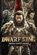 Nonton film Dwarf King: Middle Earth Sword (2025) terbaru di Dutamovie21