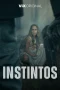 Nonton film Instintos (2025) terbaru di Dutamovie21