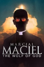 Nonton film Marcial Maciel: The Wolf of God (2025) terbaru di Dutamovie21