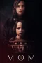 Nonton film Mom (2024) terbaru di Dutamovie21