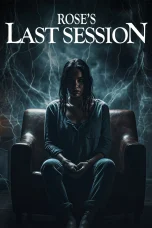 Nonton film Rose’s Last Session (2024) terbaru di Dutamovie21