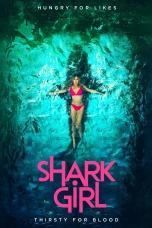 Nonton film Shark Girl (2024) terbaru di Dutamovie21