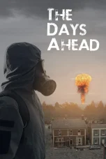 Nonton film The Days Ahead (2025) terbaru di Dutamovie21
