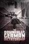 Nonton film The Downfall of the German Dictatorship (2025) terbaru di Dutamovie21
