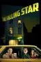 Nonton film The Falling Star (2023) terbaru di Dutamovie21