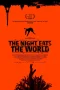 Nonton film The Night Eats the World (2018) terbaru di Dutamovie21