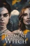 Nonton film Torment of the Witch (2025) terbaru di Dutamovie21