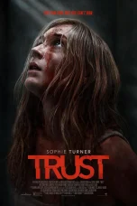 Nonton film Trust (2025) terbaru di Dutamovie21