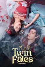 Nonton film Twin Fates (2025) terbaru di Dutamovie21