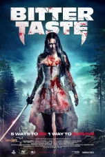 Nonton film The Bitter Taste (2024) terbaru di Dutamovie21