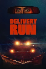 Nonton film Delivery Run (2024) terbaru di Dutamovie21