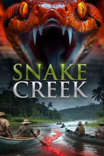 Nonton film Snake Creek (2025) terbaru di Dutamovie21