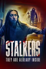 Nonton film Stalkers (2025) terbaru di Dutamovie21