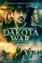Nonton film The Dakota War: Chase (2024) terbaru di Dutamovie21