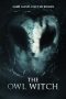 Nonton film The Owl Witch (2024) terbaru di Dutamovie21