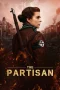 Nonton film The Partisan (2024) terbaru di Dutamovie21