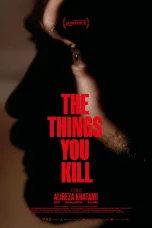 Nonton film The Things You Kill (2025) terbaru di Dutamovie21
