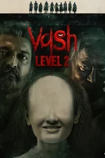 Nonton film Vash Level 2 (2025) terbaru di Dutamovie21