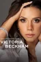 Nonton film Victoria Beckham (2025) terbaru di Dutamovie21