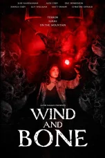 Nonton film Wind and Bone (2025) terbaru di Dutamovie21
