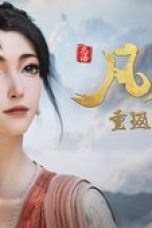 Nonton film A Record of a Mortal’s Journey to Immortality Season 4 Episode 43 terbaru di Dutamovie21