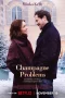 Nonton film Champagne Problems (2025) terbaru di Dutamovie21