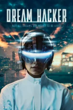 Nonton film Dream Hacker (2025) terbaru di Dutamovie21