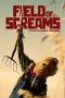 Nonton film Field of Screams (2025) terbaru di Dutamovie21
