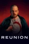 Nonton film Reunion (2025) terbaru di Dutamovie21