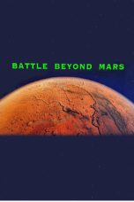 Nonton film Battle Beyond Mars (2025) terbaru di Dutamovie21