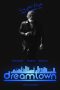 Nonton film Dreamtown (2024) terbaru di Dutamovie21 Nonton film Dreamtown (2024) terbaru di Dutamovie21